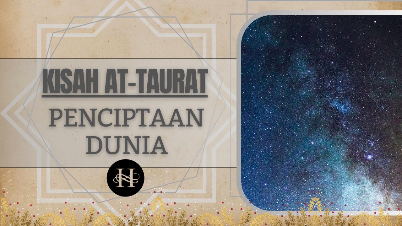 Kisah Nabi Adam AS- Penciptaan Alam Semesta