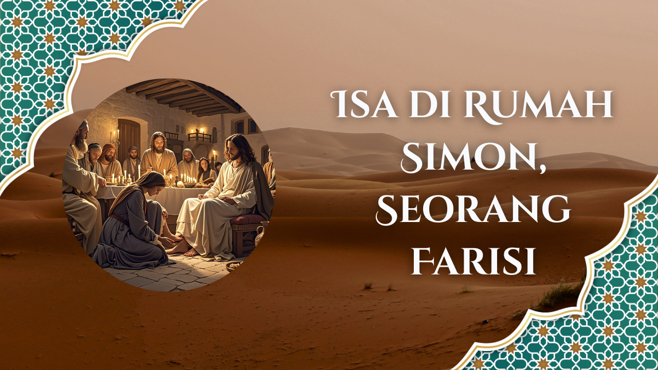 Isa di Rumah Simon, Seorang Farisi