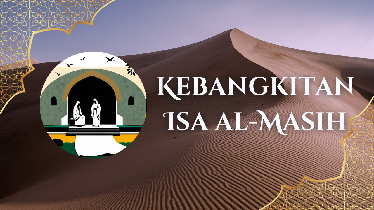 Kebangkitan Isa al-Masih